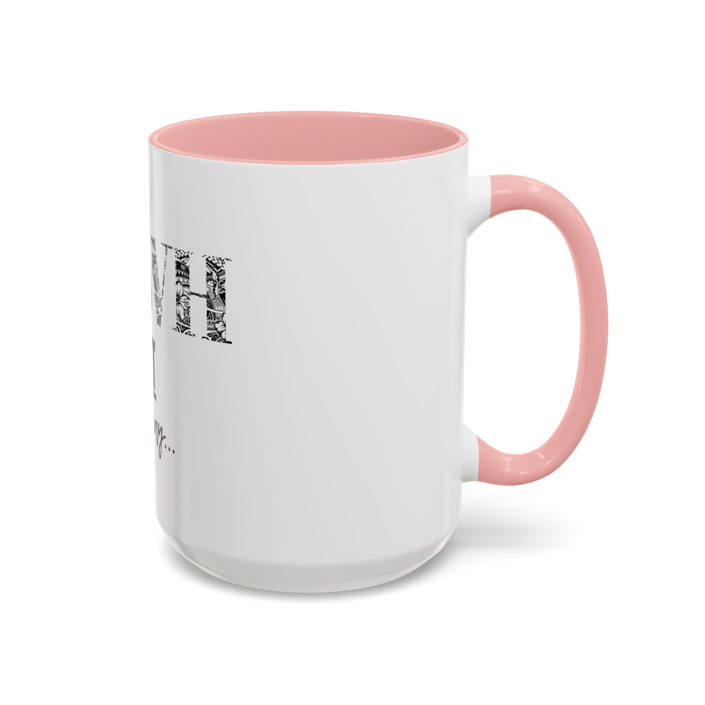 'YHWH, Not Your Way' Coffee Mug