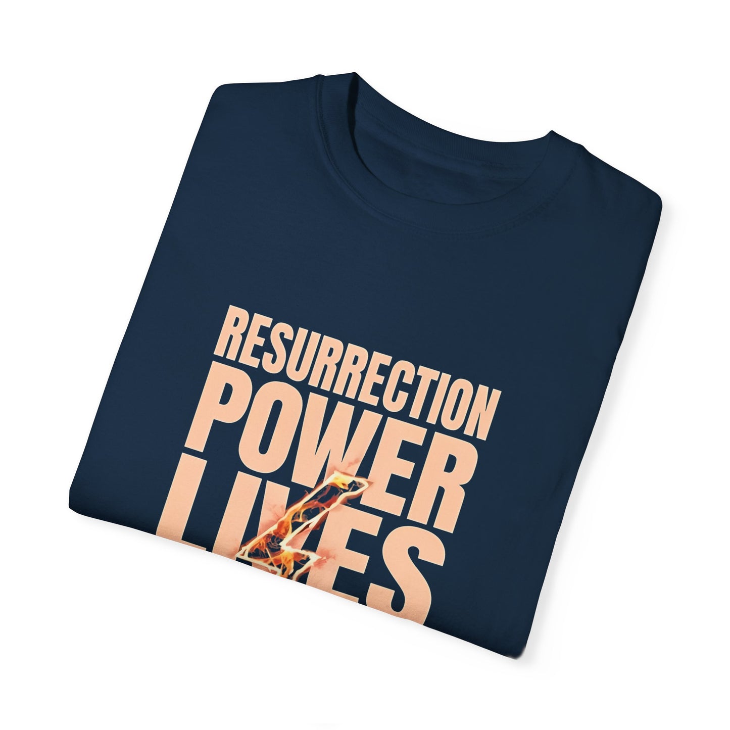 Resurrection Power - Unisex T-Shirt - Holy Ghost Power Graphic Tee