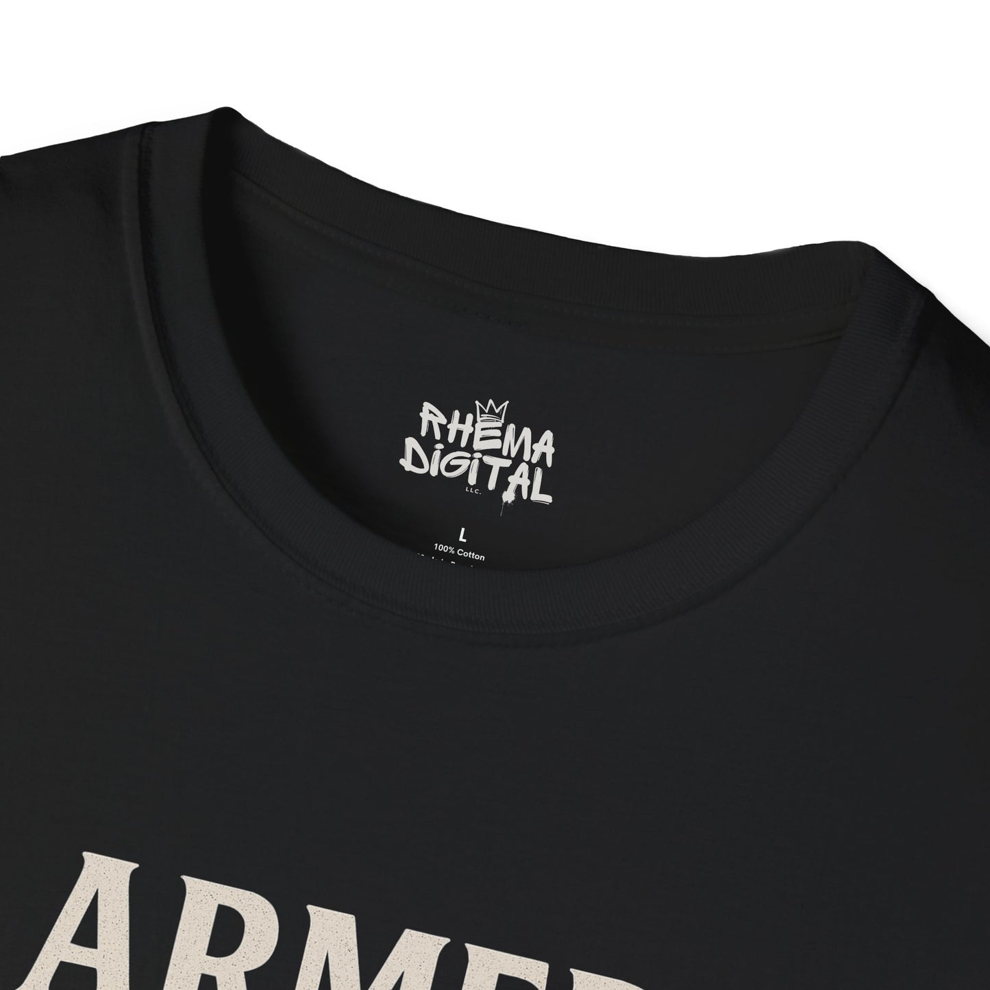 "Armed with the Word" Ephesians 6:17- Unisex Softstyle T-shirt