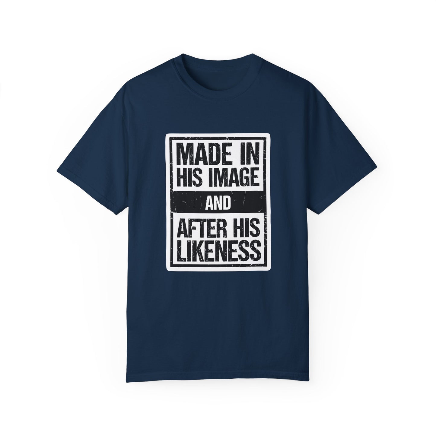 Made in His Image - Unisex shirt
