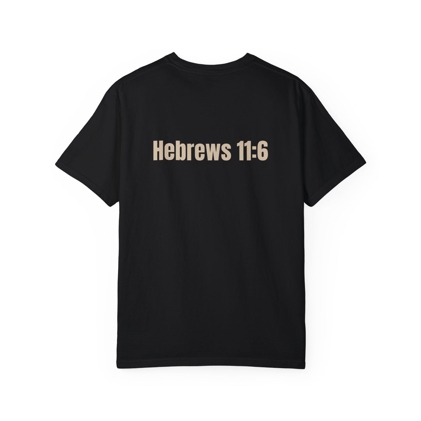 Faith It Til' You Make It - Unisex Garment-Dyed T-Shirt