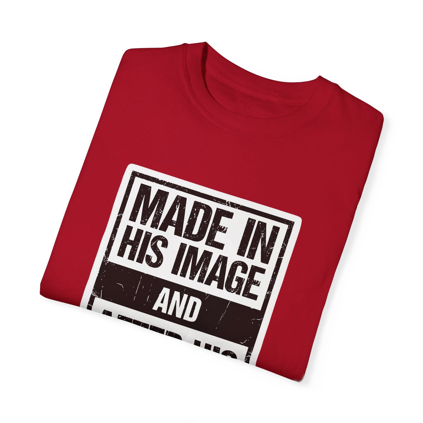 Made in His Image - Unisex shirt