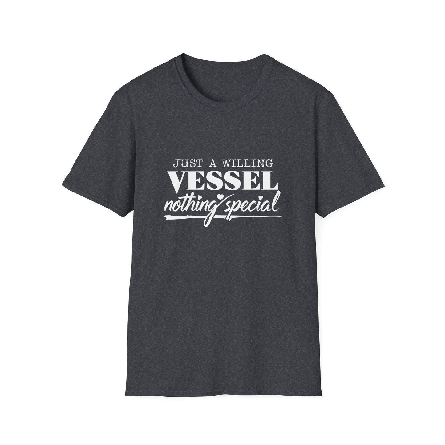 DESSY Women's Softstyle T-Shirt - Just a Willing Vessel Women's Design