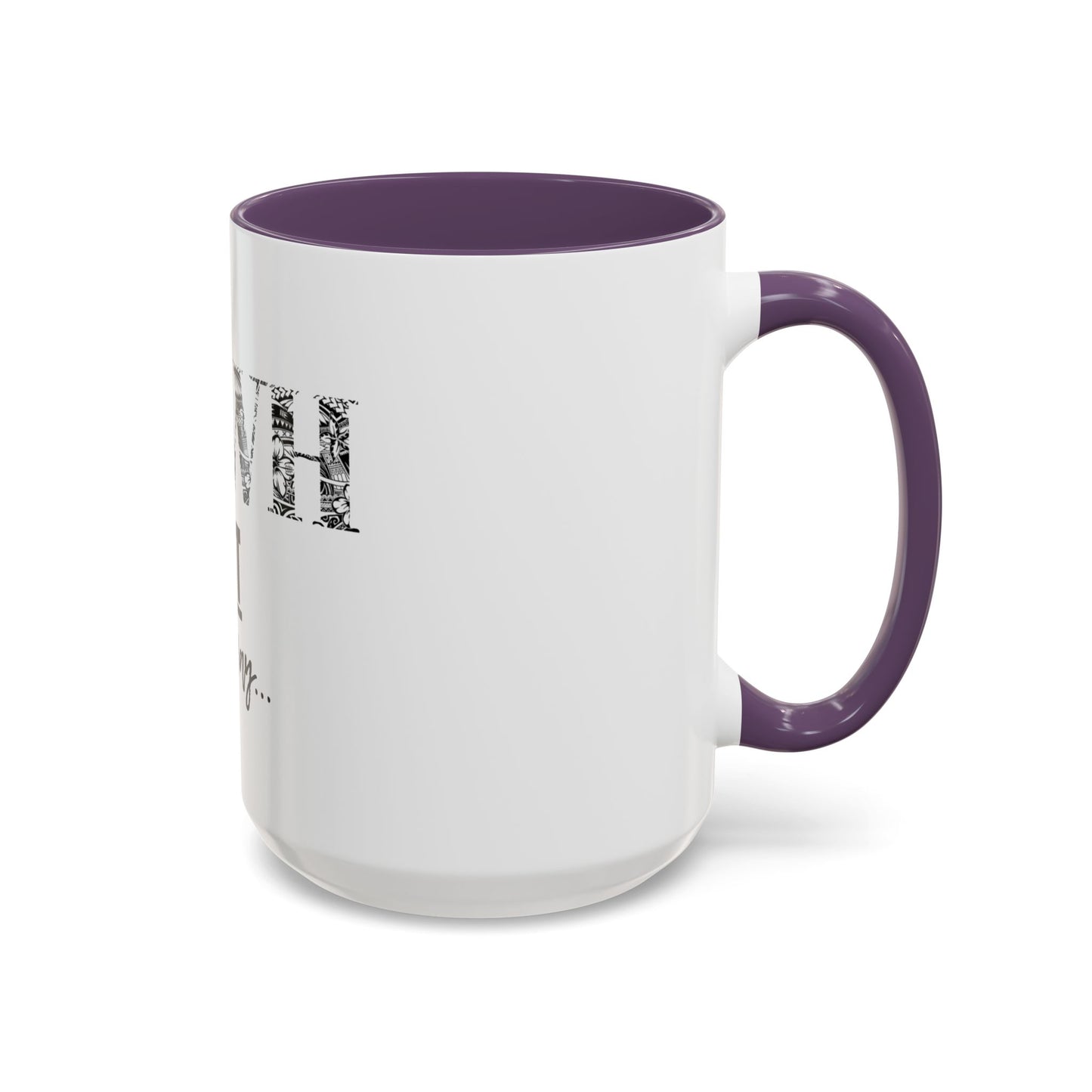 'YHWH, Not Your Way' Coffee Mug