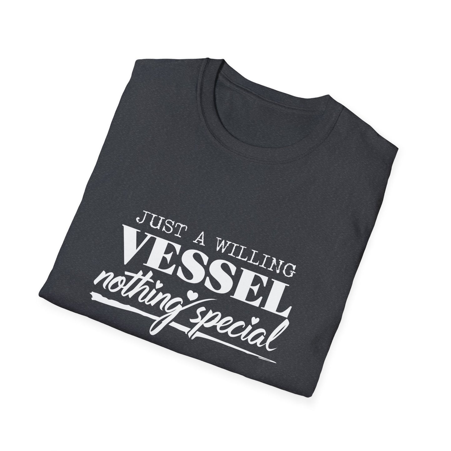 DESSY Women's Softstyle T-Shirt - Just a Willing Vessel Women's Design