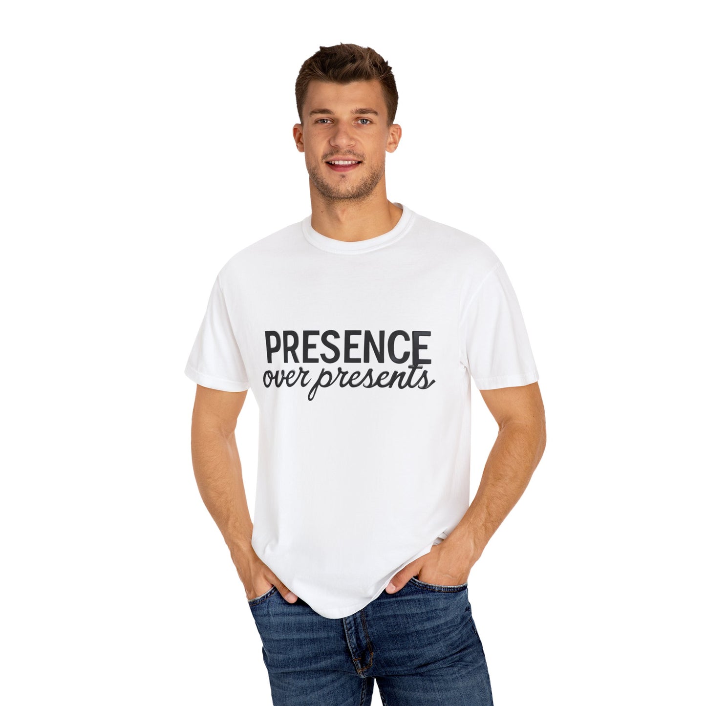 'Presence Over Presents' Inspirational Unisex Tee