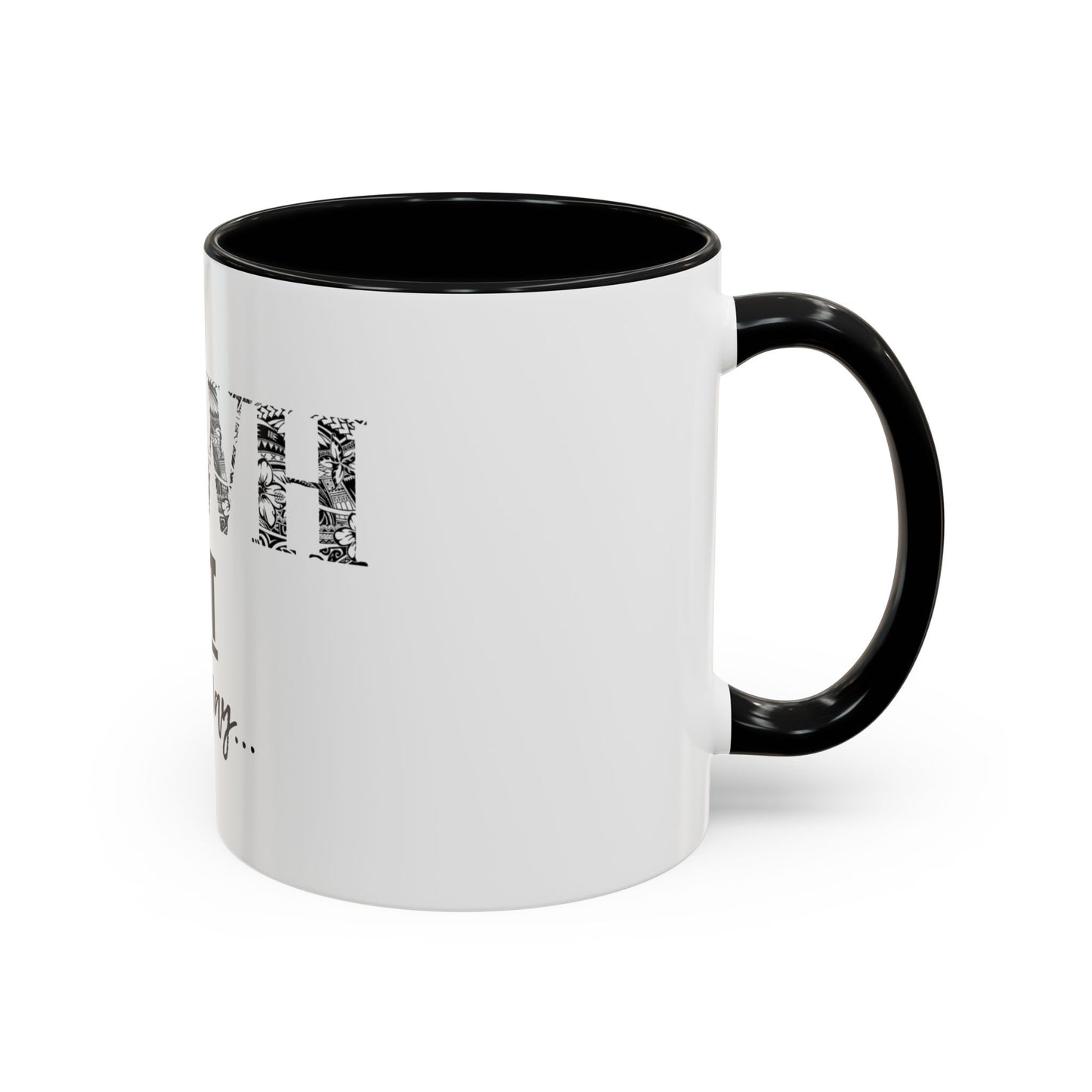 'YHWH, Not Your Way' Coffee Mug