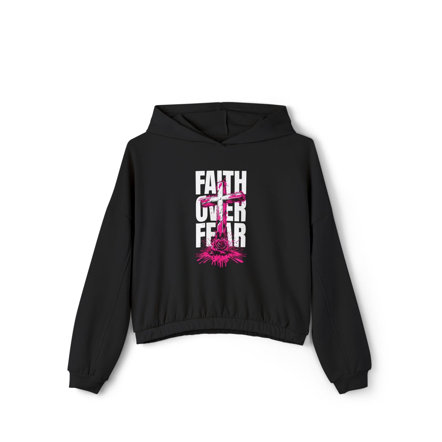 Faith Over Fear Women's Cinched Bottom Hoodie Pullover