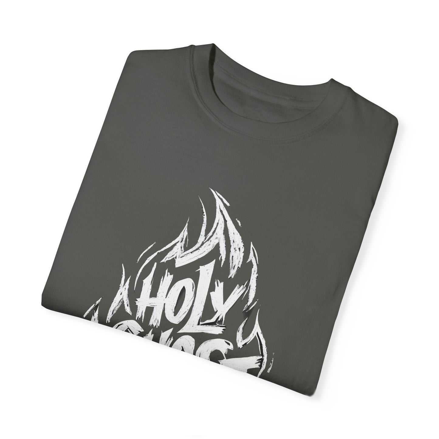 Holy Ghost Fire - Unisex Garment-Dyed T-Shirt