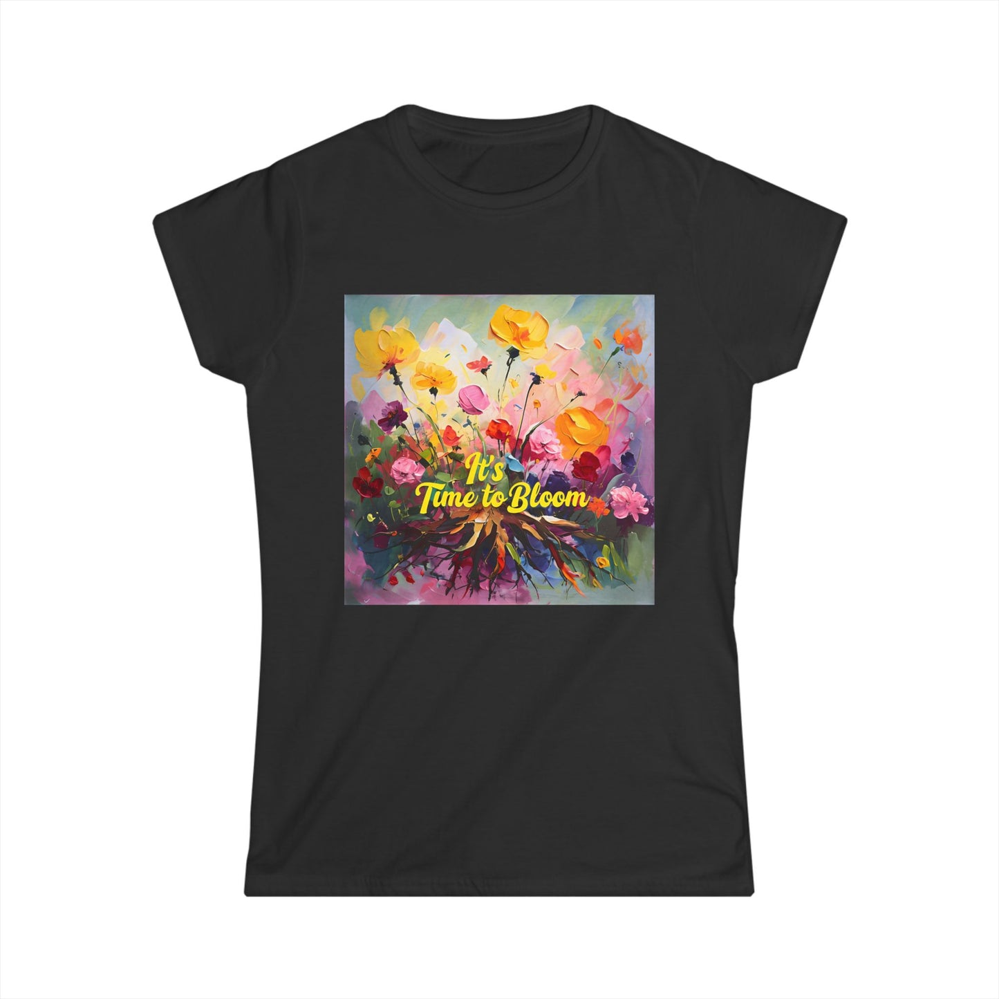 "It's Time to Bloom"- Women's Softstyle Tee