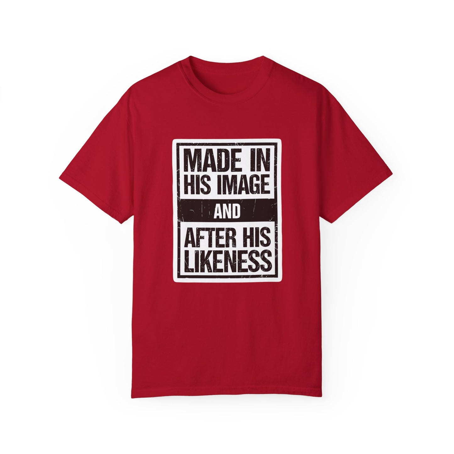 Made in His Image - Unisex shirt