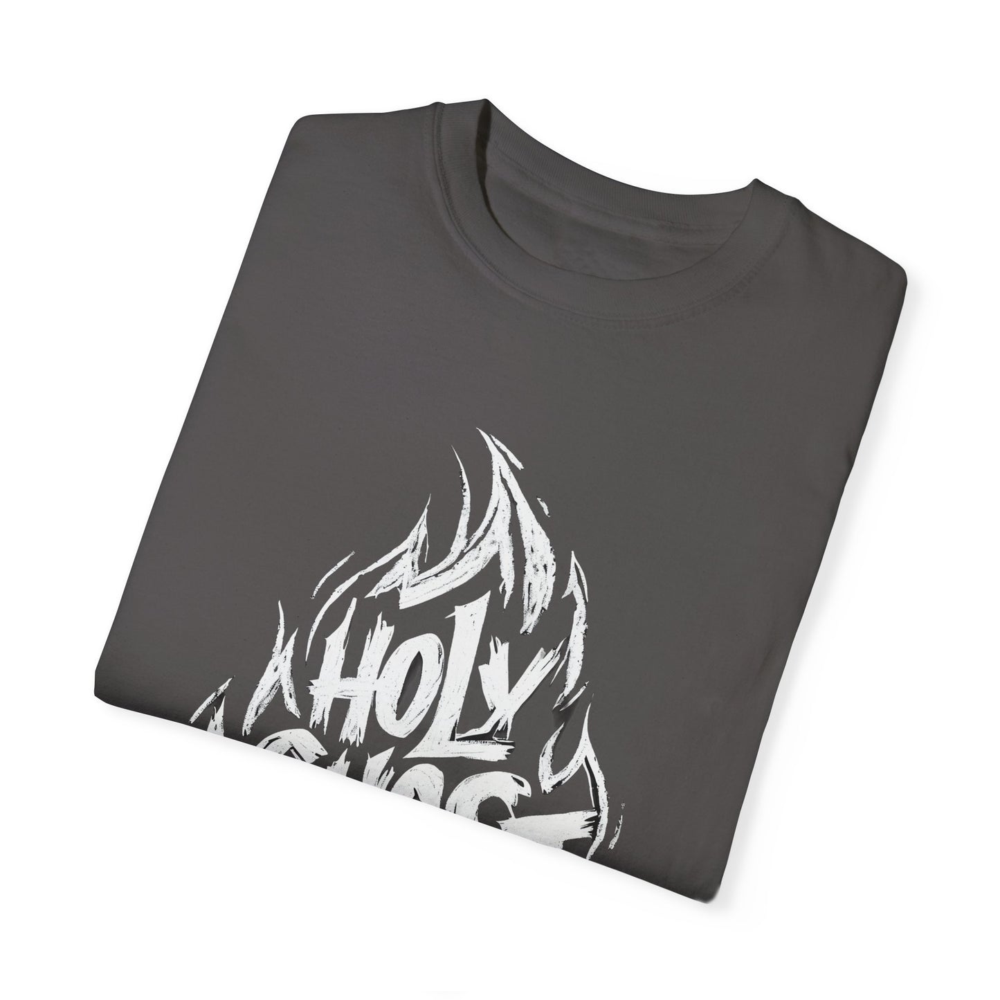 Holy Ghost Fire - Unisex Garment-Dyed T-Shirt