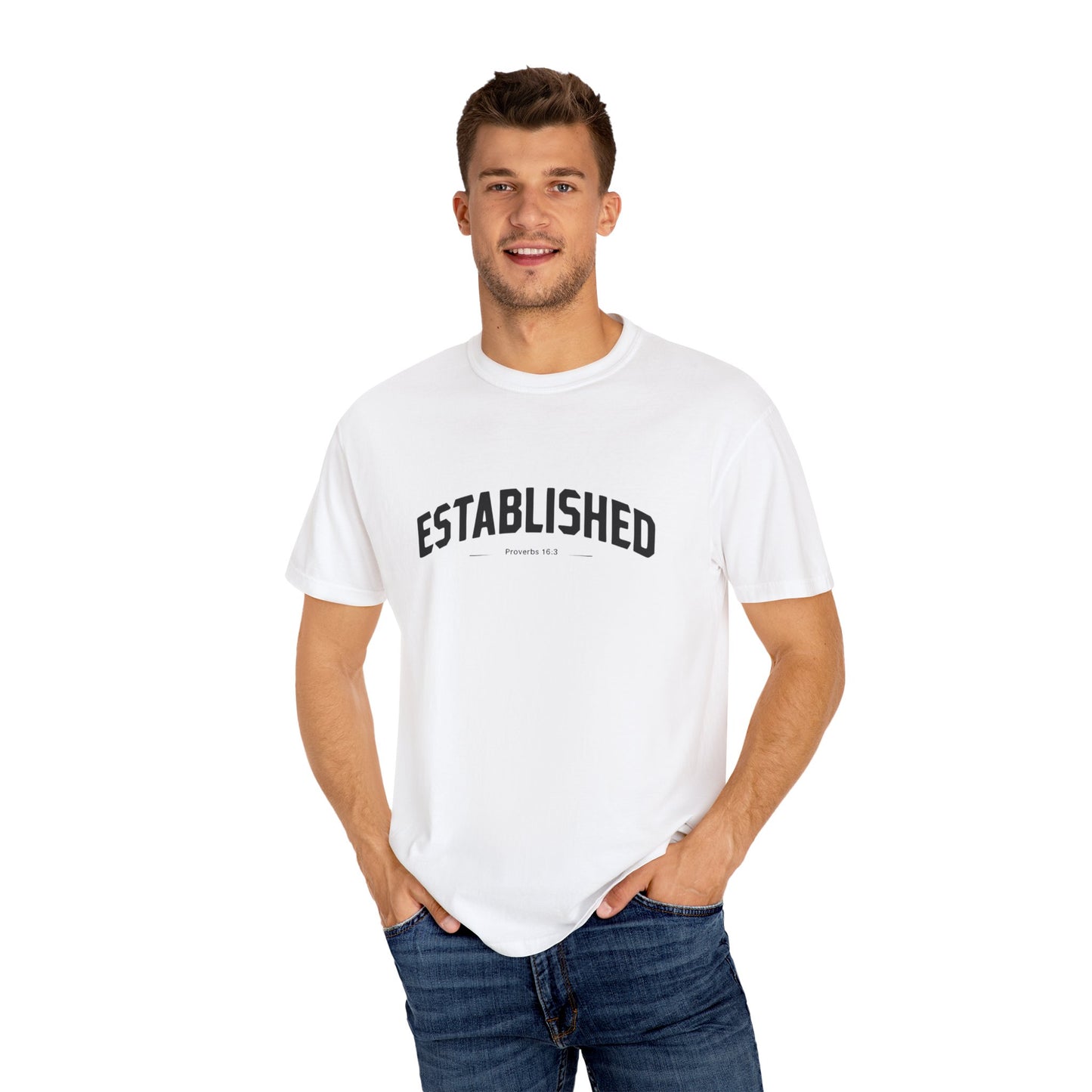 Established Proverbs 16:3 - Unisex Garment-Dyed T-Shirt