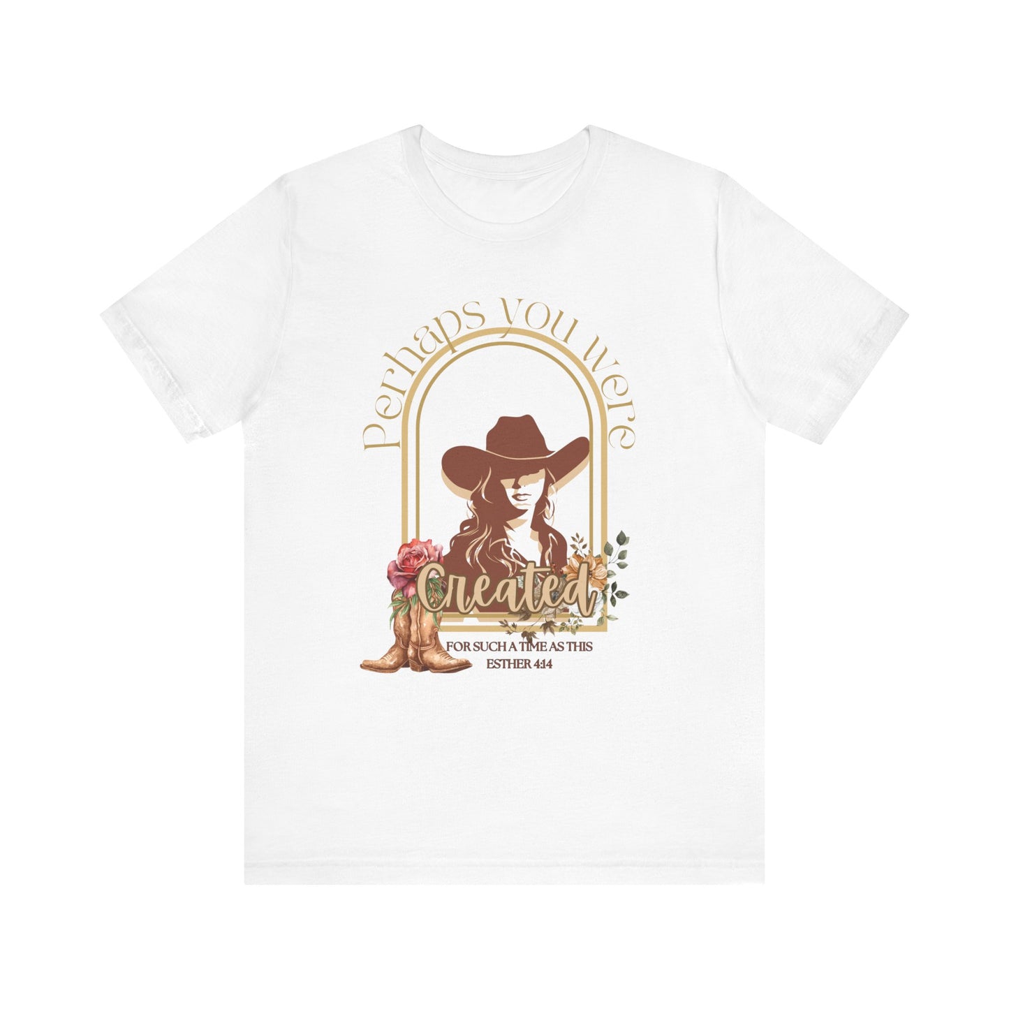 Esther's Arise T-Shirt "Perhaps You Were Created for such a time as this" - Inspirational Unisex Jersey Tee