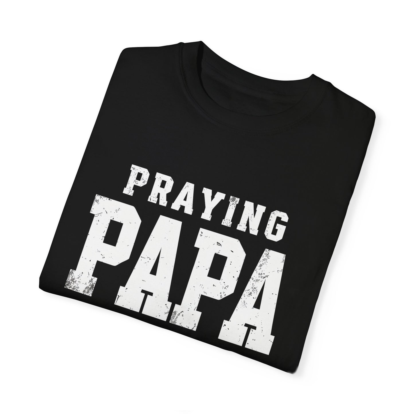 Praying Papa T-Shirt