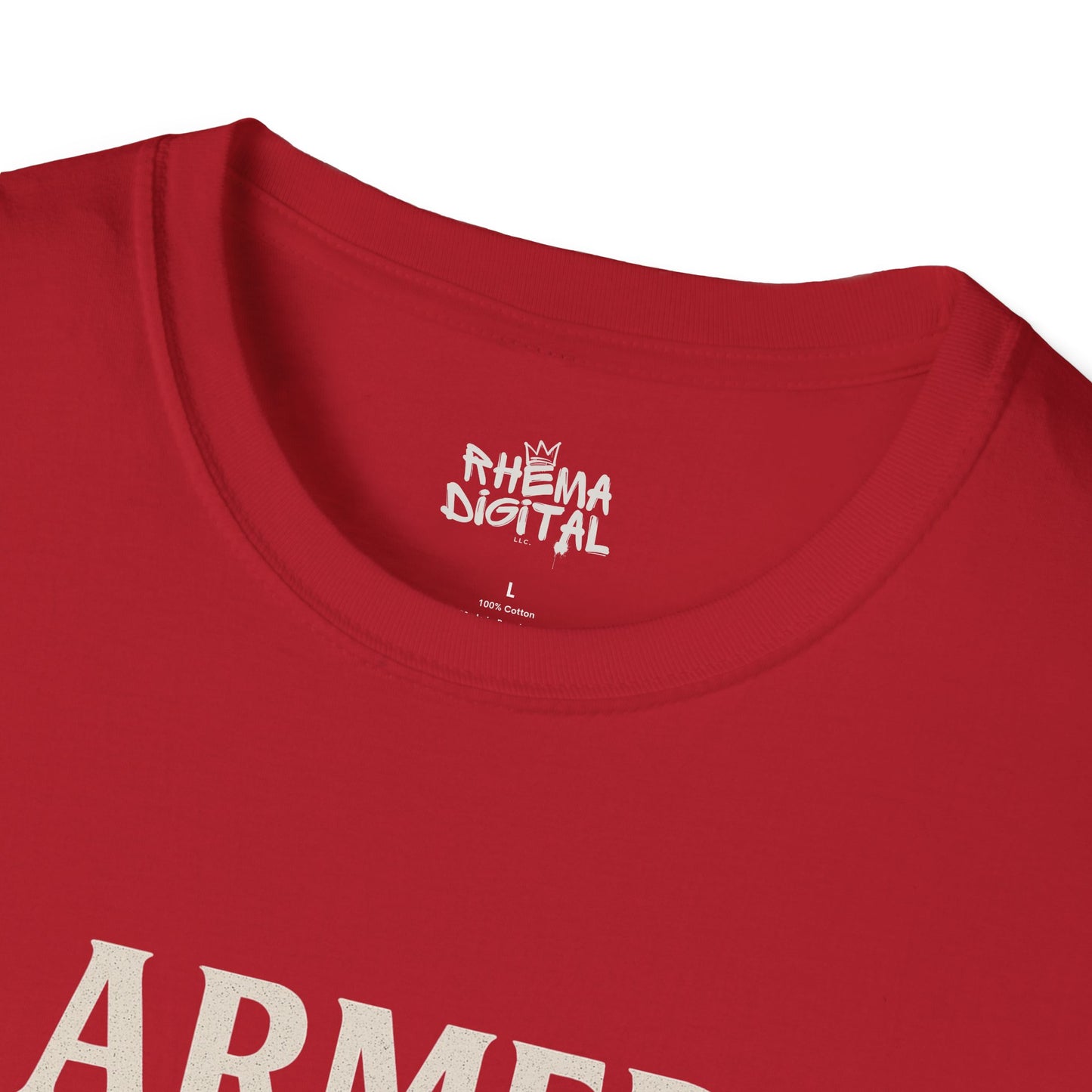 "Armed with the Word" Ephesians 6:17- Unisex Softstyle T-shirt