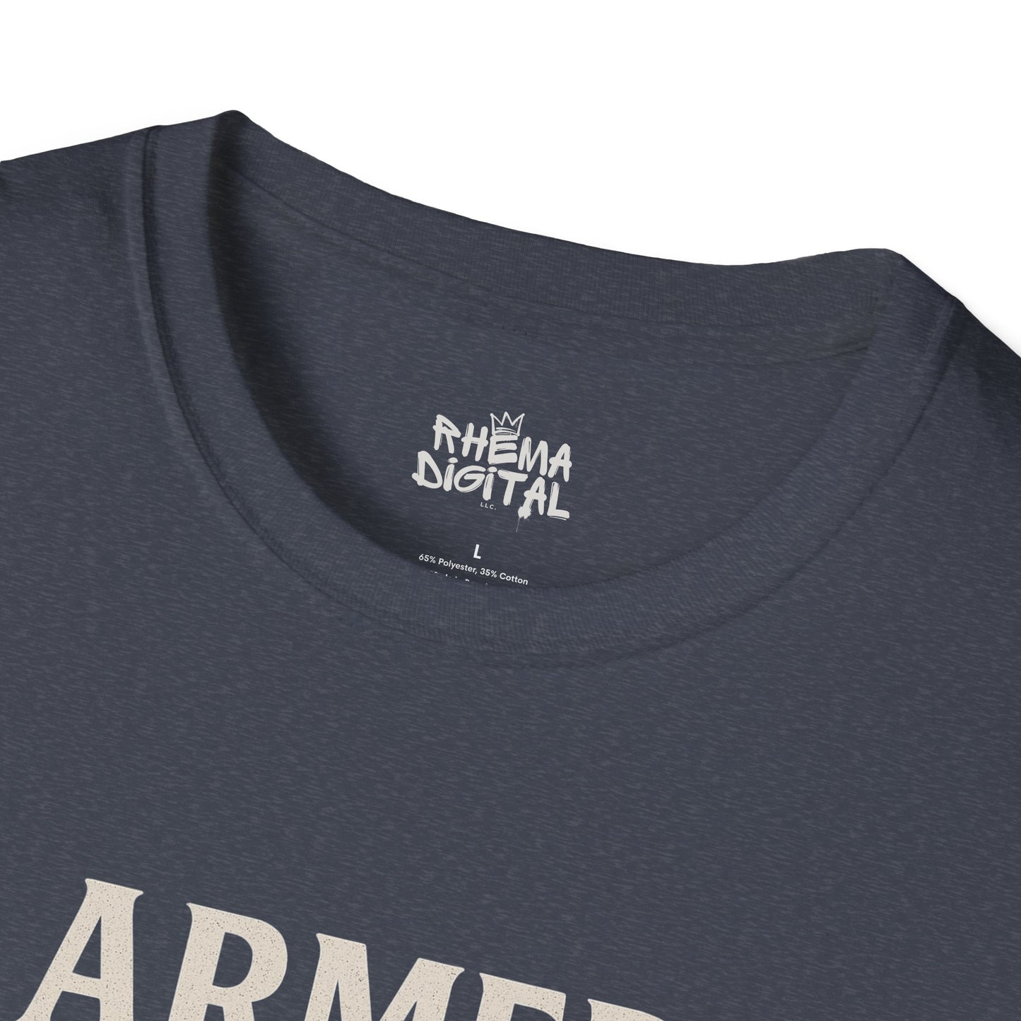 "Armed with the Word" Ephesians 6:17- Unisex Softstyle T-shirt