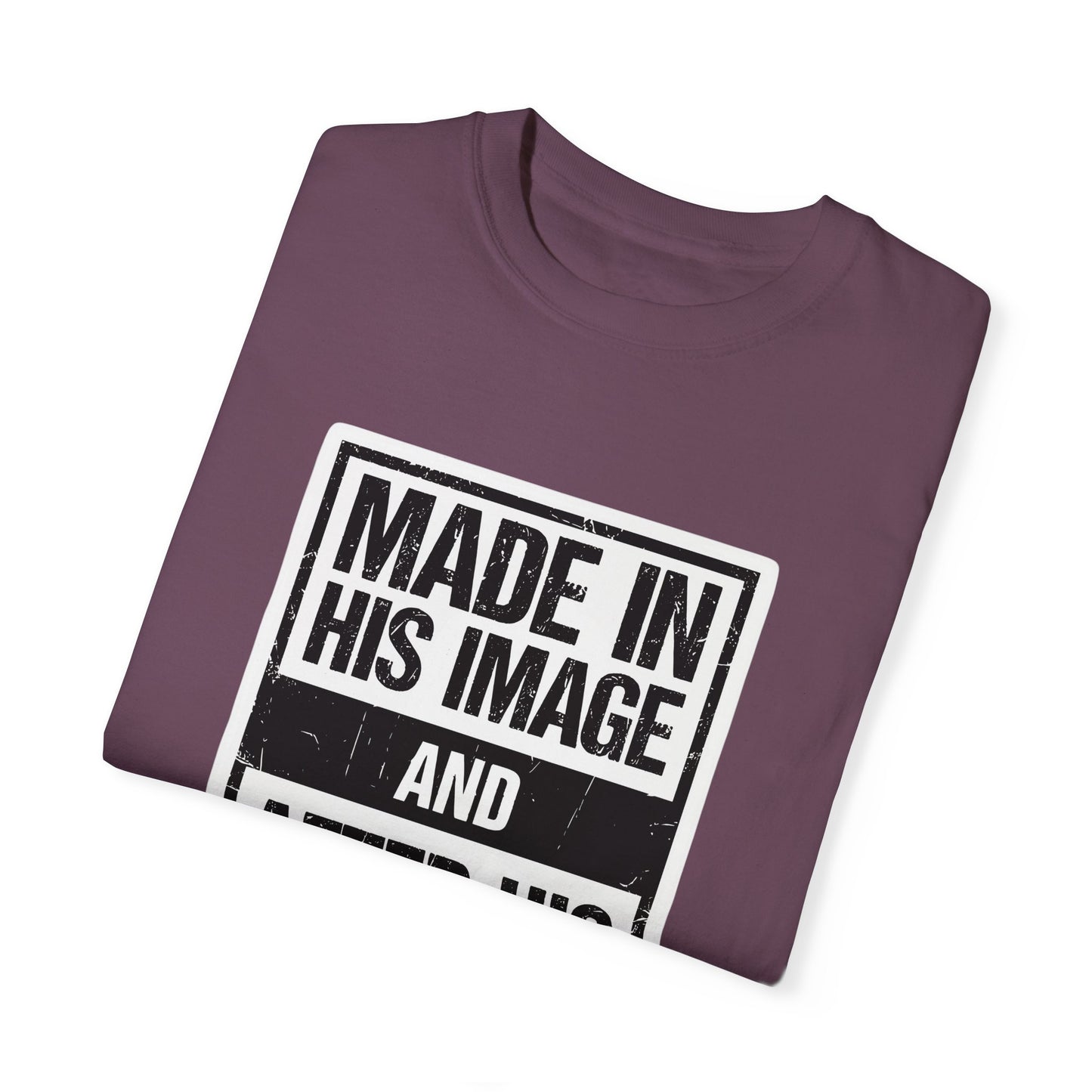Made in His Image - Unisex shirt