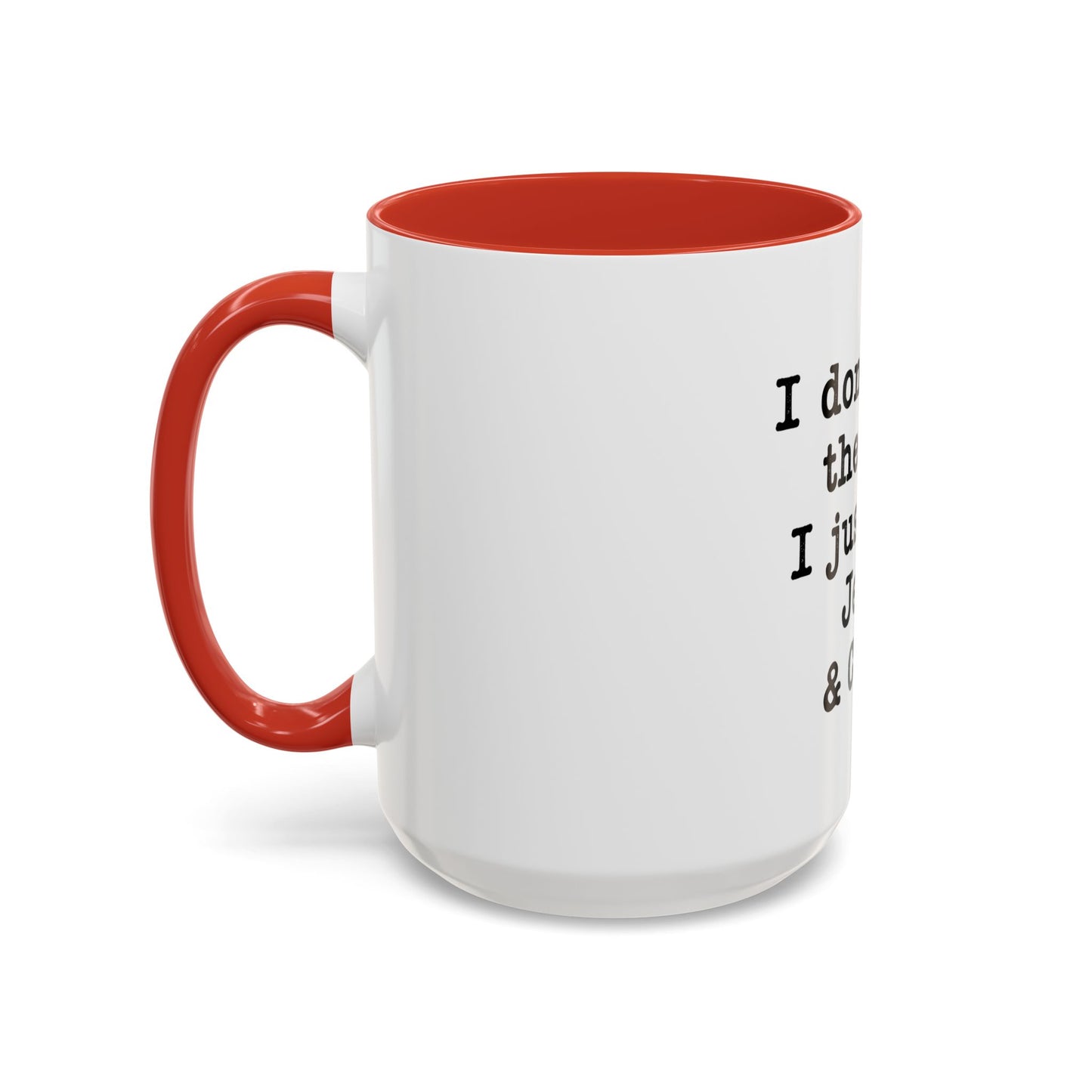 "I Don't Need Therapy, I Just Need Jesus & Coffee" - coffee mug