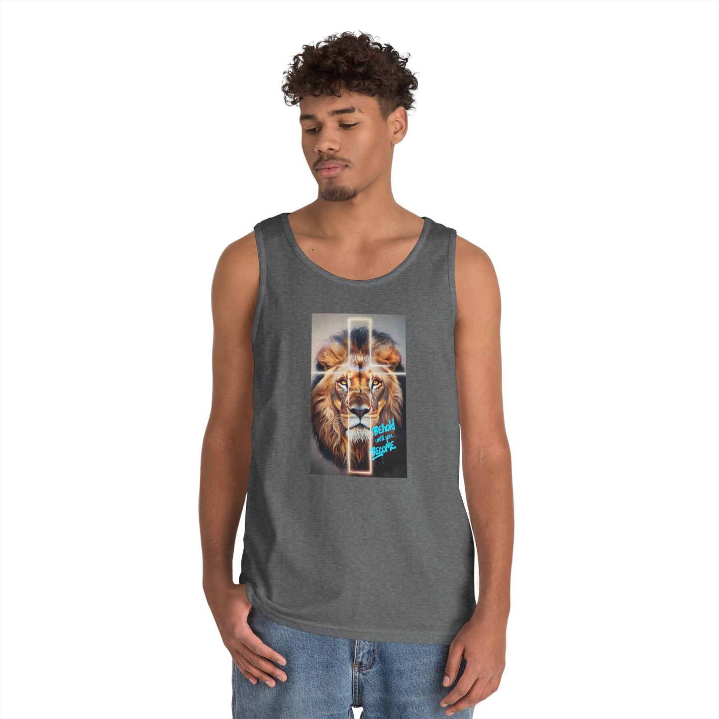 'Behold until you Become' - Heavy Cotton Tank Top