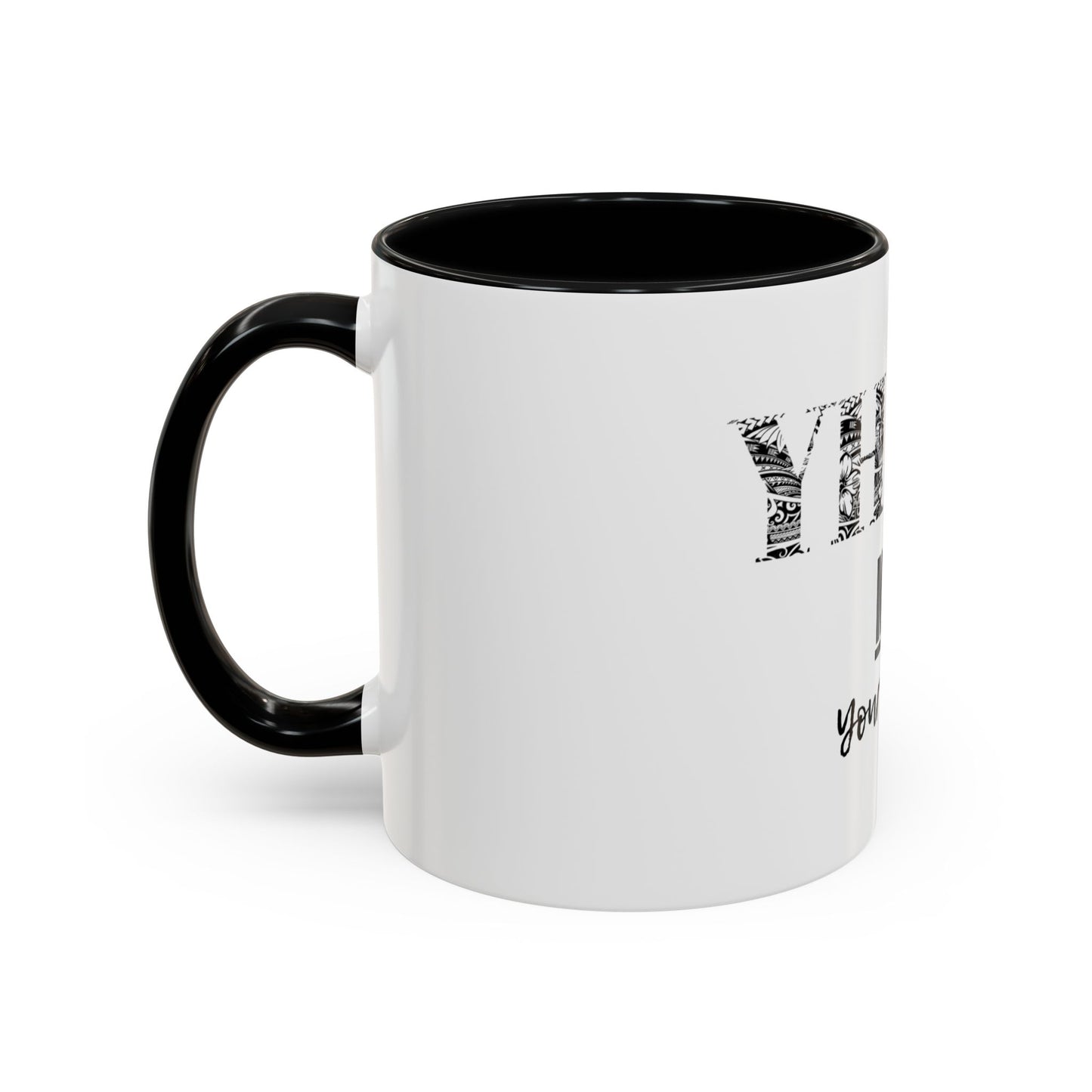 'YHWH, Not Your Way' Coffee Mug