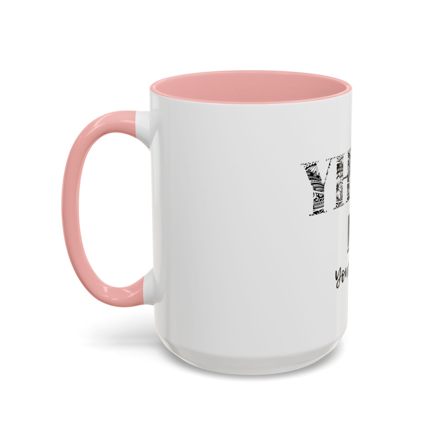 'YHWH, Not Your Way' Coffee Mug