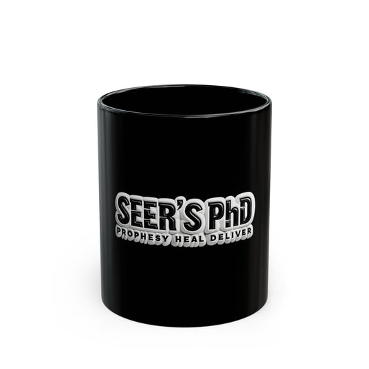 'SEER'S PhD' - Coffee Mug  11oz & 15oz