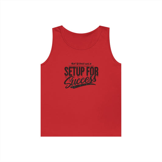 'That Setback Was a Setup for Success' - Unisex Heavy cotton Tank top