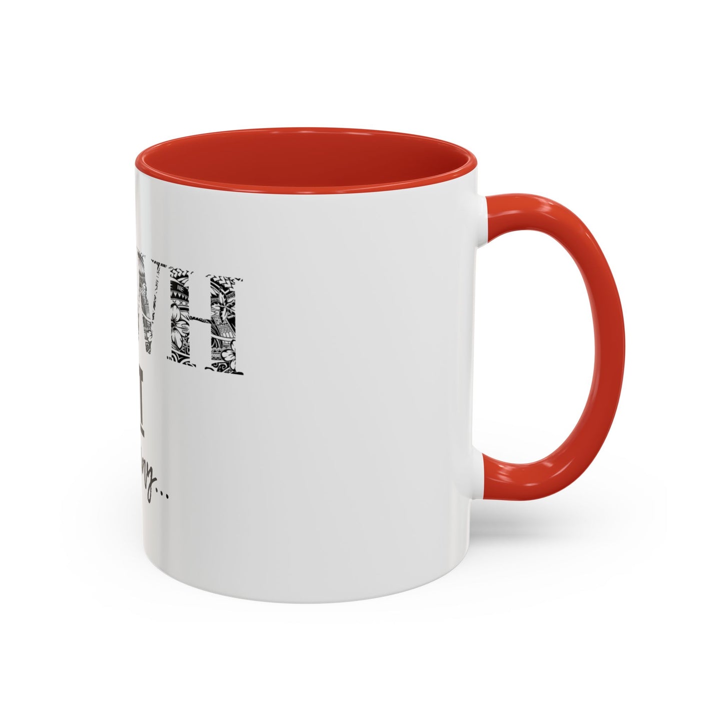 'YHWH, Not Your Way' Coffee Mug