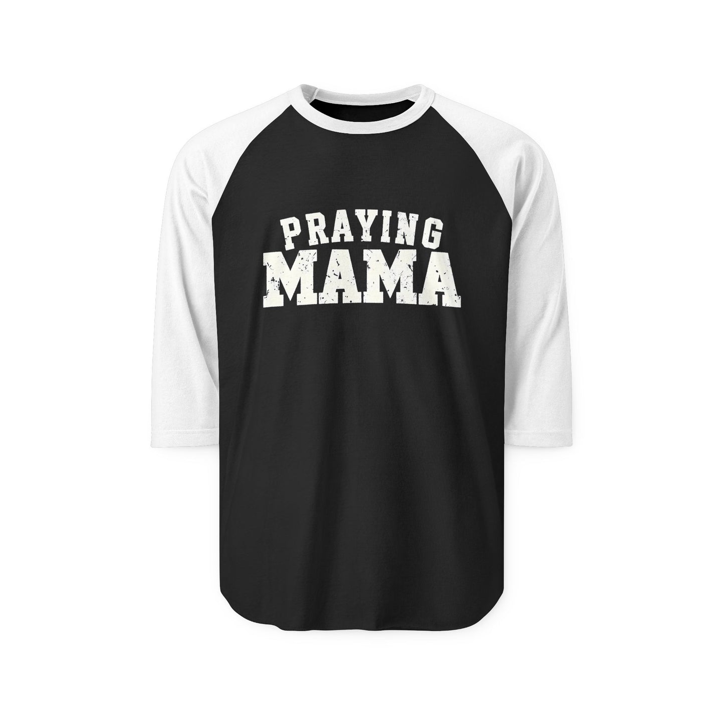 Praying Mama Baseball 3/4 sleeve women's Tee