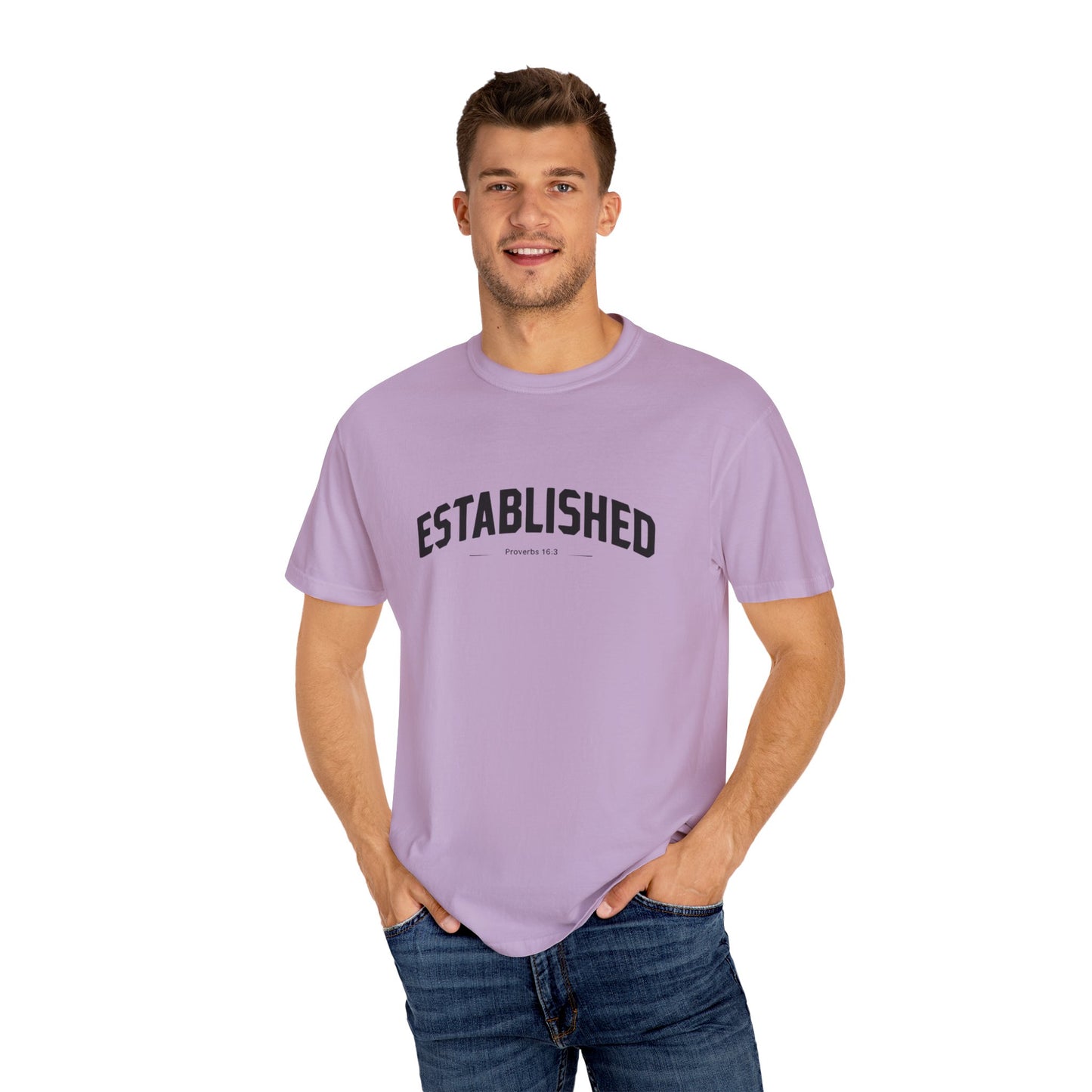 Established Proverbs 16:3 - Unisex Garment-Dyed T-Shirt