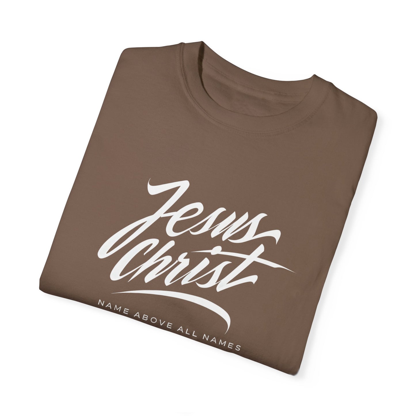 Jesus Christ 'Name Above All Names' - Unisex T-shirt Design