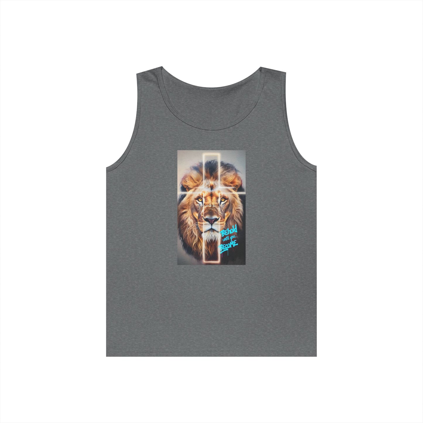 'Behold until you Become' - Heavy Cotton Tank Top