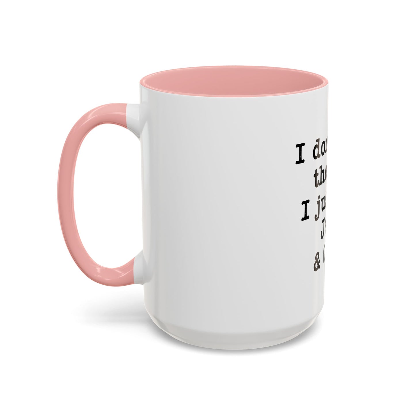 "I Don't Need Therapy, I Just Need Jesus & Coffee" - coffee mug