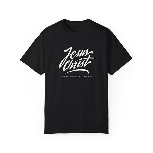Jesus Christ 'Name Above All Names' - Unisex T-shirt Design