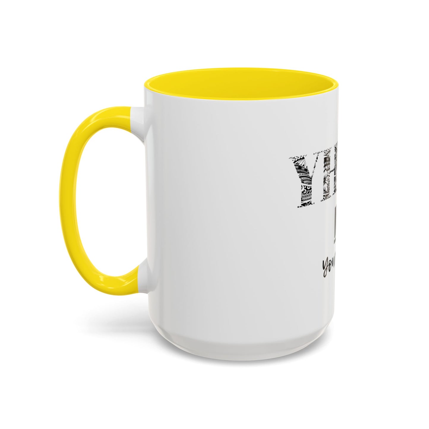 'YHWH, Not Your Way' Coffee Mug
