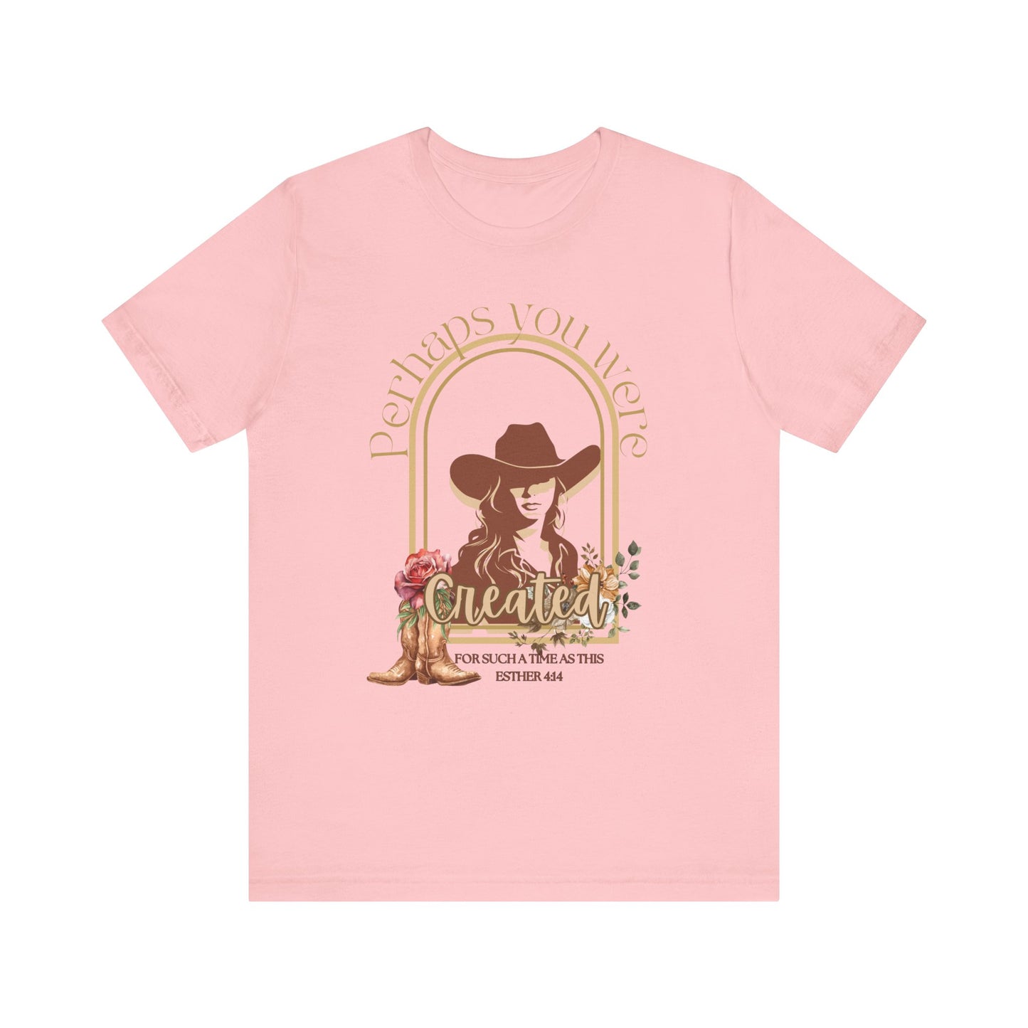Esther's Arise T-Shirt  "Perhaps You Were Created for such a time as this" - Inspirational Unisex Jersey Tee