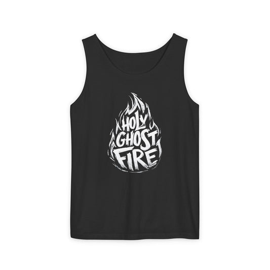 Holy Ghost Fire Unisex Garment-Dyed Tank Top - Spiritual Vibe